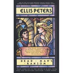 Dead Man's Ransom -- Ellis Peters